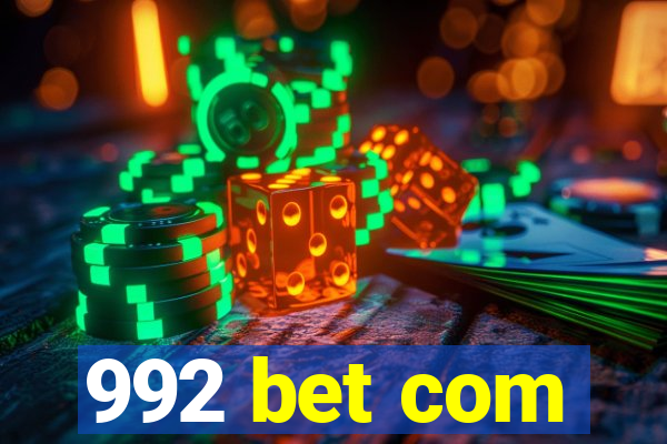 992 bet com